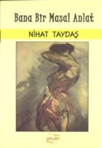 Bana Bir Masal Anlat