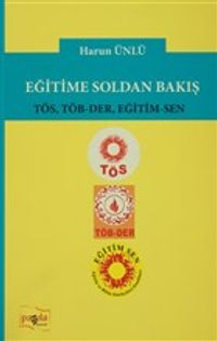 Eğitime Soldan Bakış