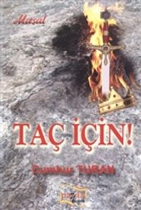 Taç İçin!