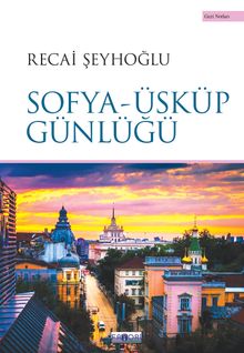 Sofya-Üsküp Günlüğü 