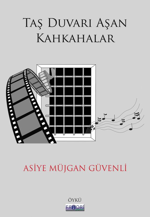 Taş Duvarı Aşan Kahkahalar