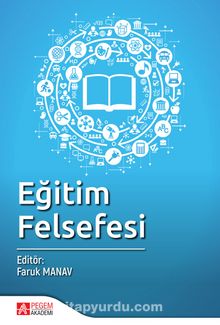 Eğitim Felsefesi (Faruk Manav) - Faruk Manav