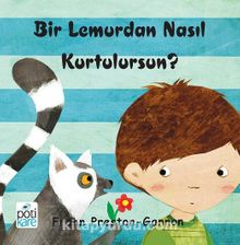 Bir Lemurdan Nasıl Kurtulursun? - Frann Preston Gannon