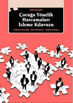 STK'lar İçin Çocuğa Yönelik Harcamaları İzleme Kılavuzu