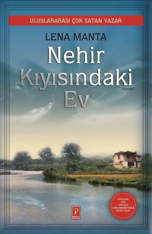Nehir Kıyısındaki Ev