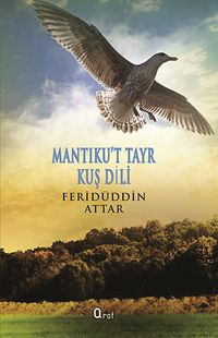 Mantıku't Tayr Kuş Dili