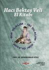 Hacı Bektaş Veli El Kitabı & Bir Olalım - İri Olalım - Diri Olalım