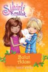 Sihirli Krallık 3 / Bulut Adası