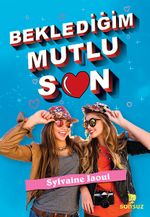 Beklediğim Mutlu Son