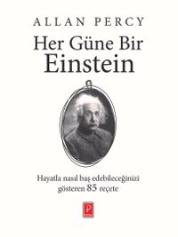 Her Güne Bir Einstein