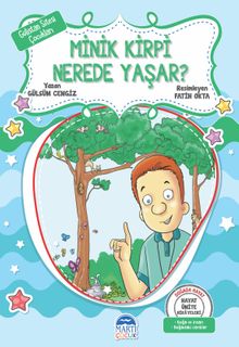 Gülistan Sitesi Çocukları / Minik Kirpi Nerede Yaşar?