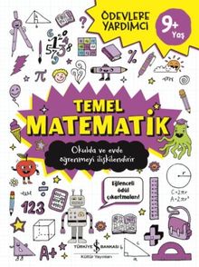 Temel Matematik Ödevlere Yardımcı 9+ Yaş
