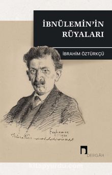 İbnülemin’in Rüyaları - İbrahim Öztürkçü