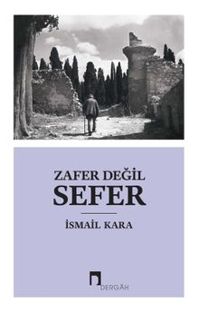 Zafer Değil Sefer
