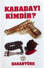 Kabadayı Kimdir?
