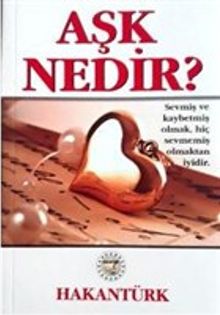 Aşk Nedir?