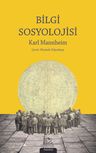 Bilgi Sosyolojisi