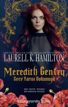 Meredith Gentry Gece Yarısı Dokunuşu - Laurell K. Hamilton