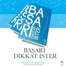 Başarı Dikkat İster - Mehmet Polatoğlu