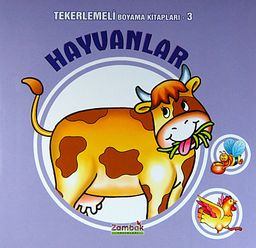 Hayvanlar / Tekerlemeli Boyama Kitapları 3
