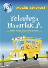 Müzik Serüveni Yolculuğa Hazırlık A