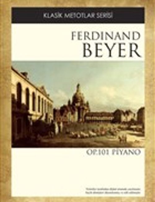 Klasik Metodlar Beyer OP.101