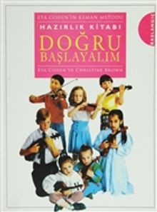 Doğru Başlayalım & Eta Cohen'in Keman Metodu