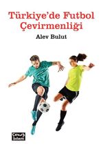 Türkiye'de Futbol Çevirmenliği