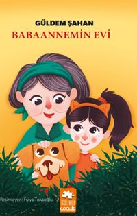 Babaannemin Evi