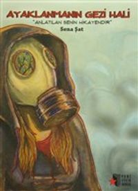 Ayaklanmanın Gezi Hali