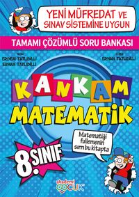 Kankam Matematik 8. Sınıf Çözümlü Soru Bankası 