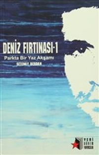 Deniz Fırtınası 1 & Parkta Bir Yaz Akşamı