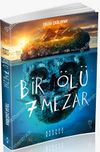 Bir &Ouml;l&uuml; Yedi Mezar
