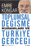 Toplumsal Değişme Kuramları ve T&uuml;rkiye Ger&ccedil;eği