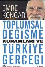 Toplumsal Değişme Kuramları ve Türkiye Gerçeği