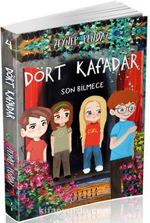 Dört Kafadar 4 / Son Bilmece - Zeynep Pendaz