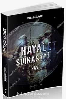 Hayalet Suikastçi / Av - Tolga Çağlayan