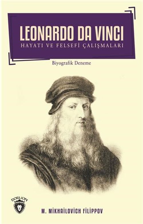 Leonardo Da Vinci Hayatı ve Felsefi Çalışmaları