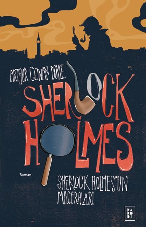 Sherlock Holmes 1 / Sherlock Holmes'un Maceraları