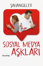 Sosyal Medya Aşkları