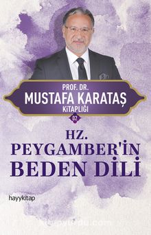 Hz. Peygamber'in Beden Dili - Prof. Dr. Mustafa Karataş