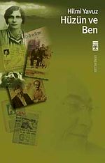 Hüzün ve Ben