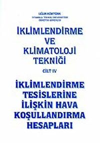 İklimlendirme ve Klimatoloji Tekniği Cilt 4