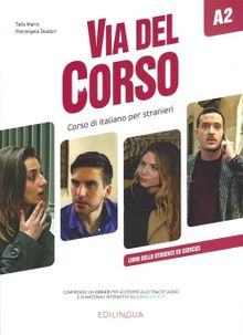 Via del Corso A2 Libro dello studente ed esercizi 