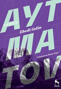 Ebedi Gelin (Dağlar Yıkıldığı Zaman)