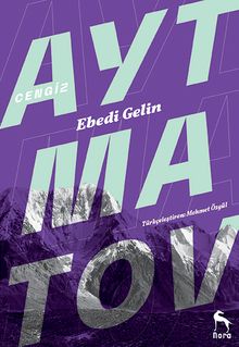 Ebedi Gelin (Dağlar Yıkıldığı Zaman)