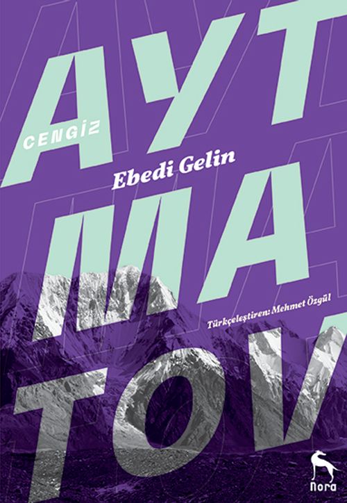 Ebedi Gelin (Dağlar Yıkıldığı Zaman)