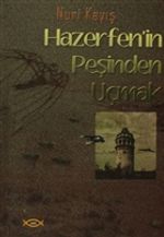 Hazerfen'in Peşinden Uçmak