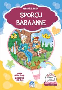 Kerem ile Zehra / Sporcu Babaanne