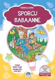 Kerem ile Zehra / Sporcu Babaanne
